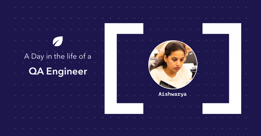 Life of a Quality Analyst Engineer