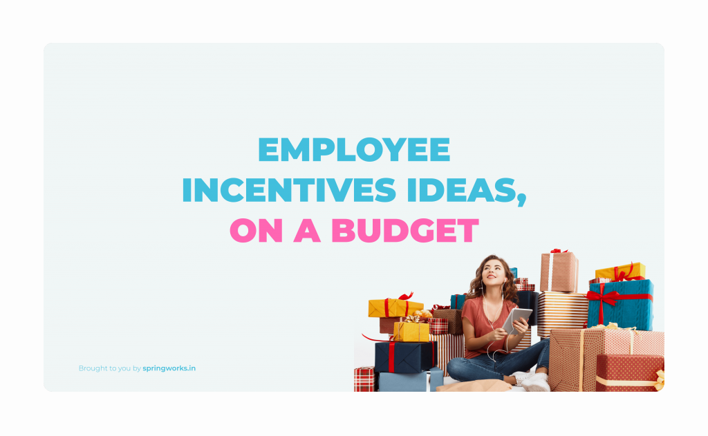 employee incentive ideas