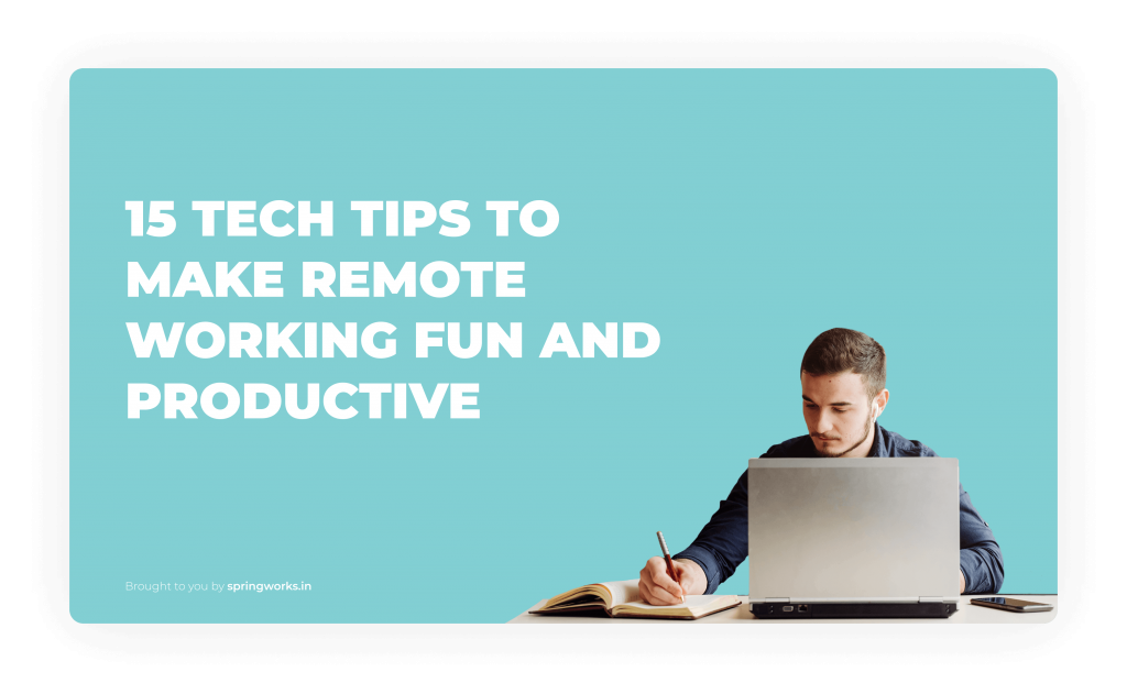 tech tips for remote workers