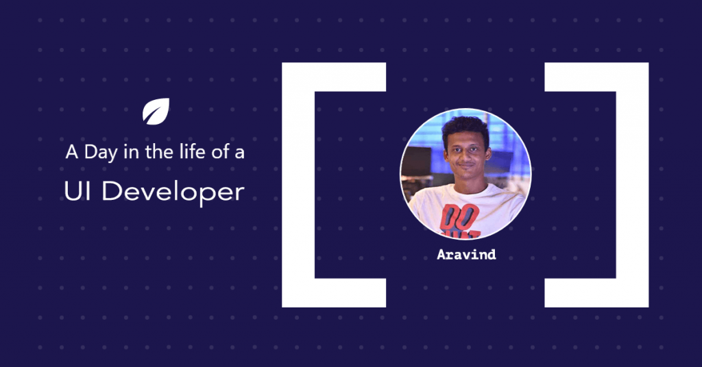 A Day In the Life of a UI developer