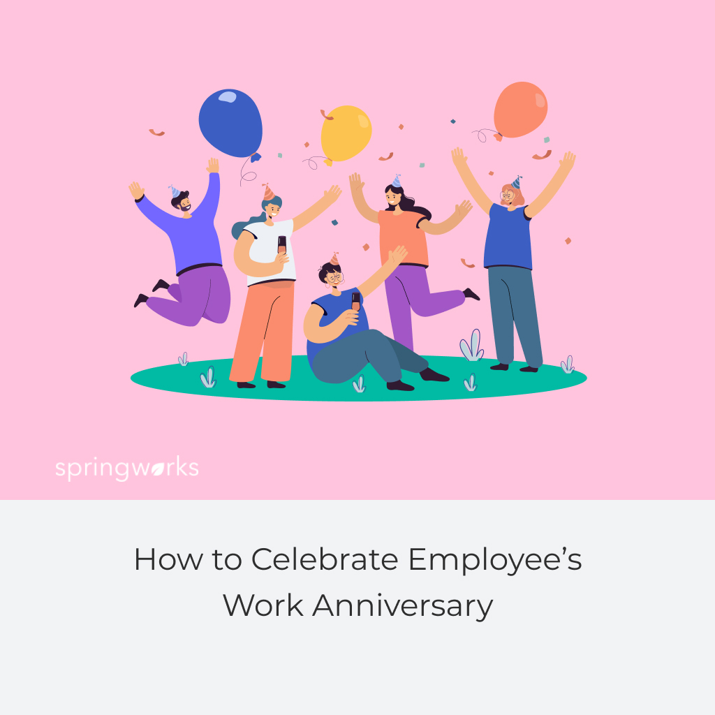 How to Celebrate Employee’s Milestones and Work Anniversary