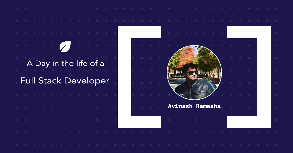 a day in the life of a full stack developer