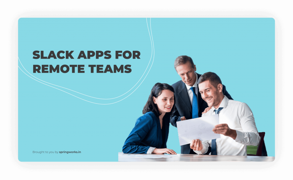 Slack-Apps-for-Remote teams