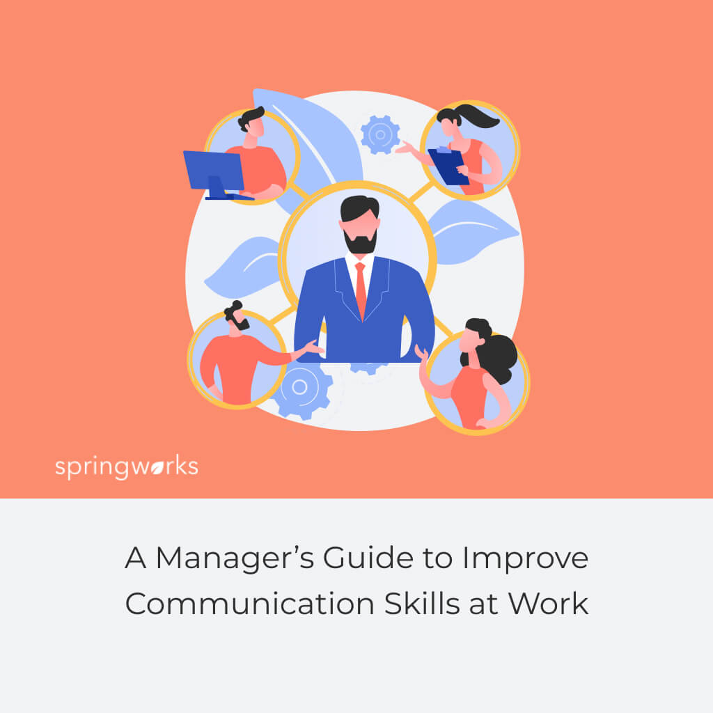 Manager’s Guide to Improve Communication at Work