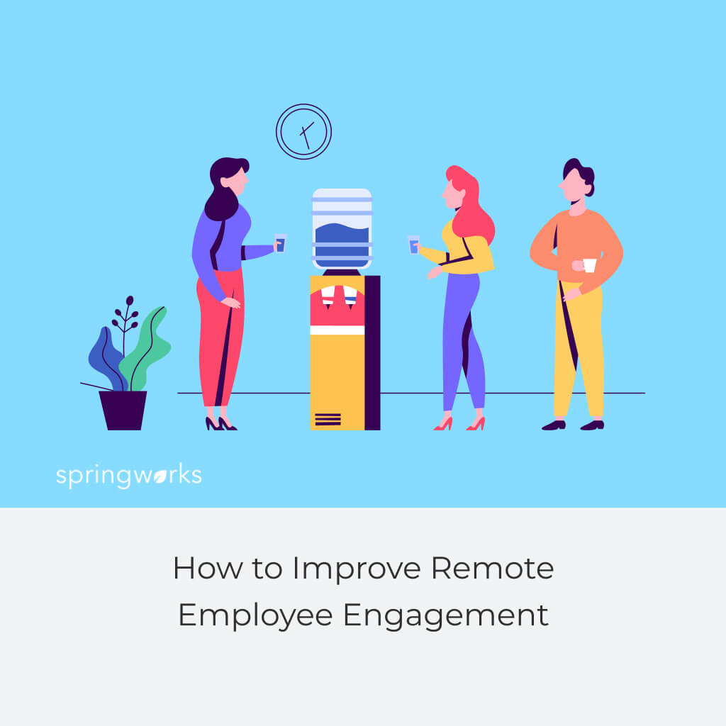 Improve Employee Engagement