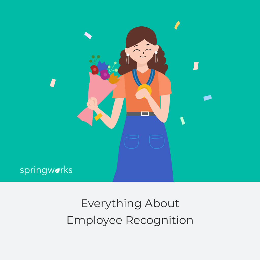 Everything About Employee Recognition