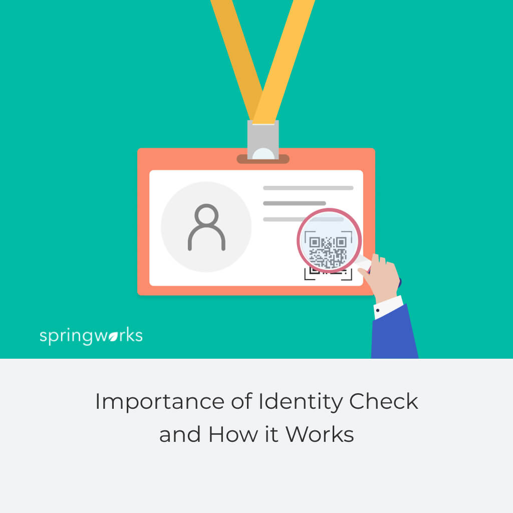 Importance of Identity Check