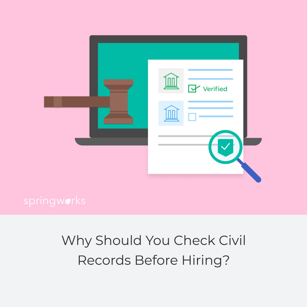 Why Should You Check Civil Records Before Hiring?