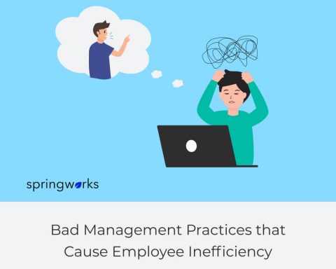 Bad Management Practices that Cause Employee Inefficiency