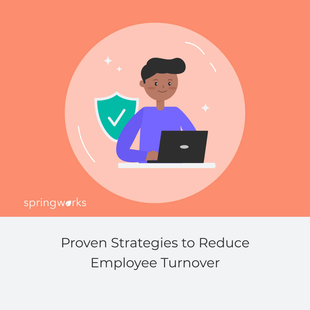 Proven Strategies to Reduce Employee Turnover