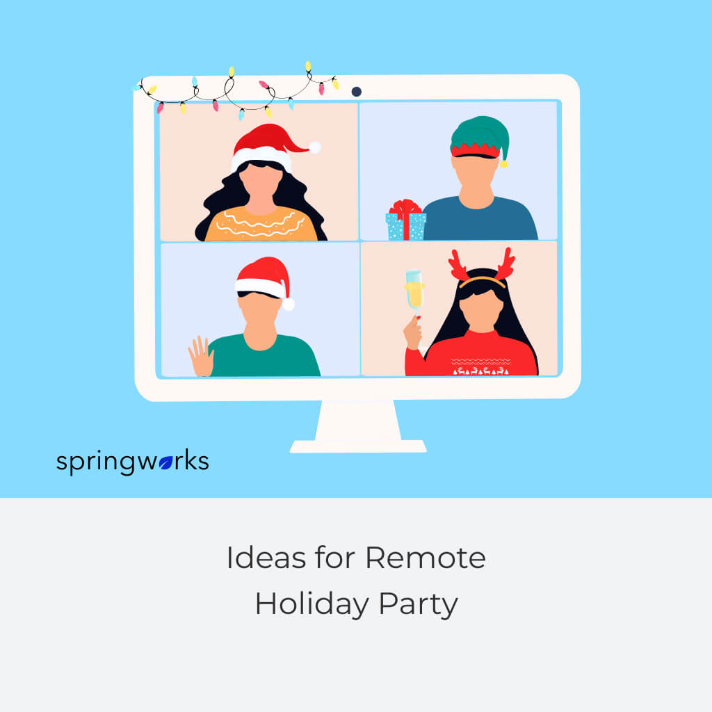Ideas for Remote Holiday Party
