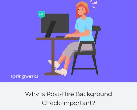Why Is Post-Hire Background Check Important?