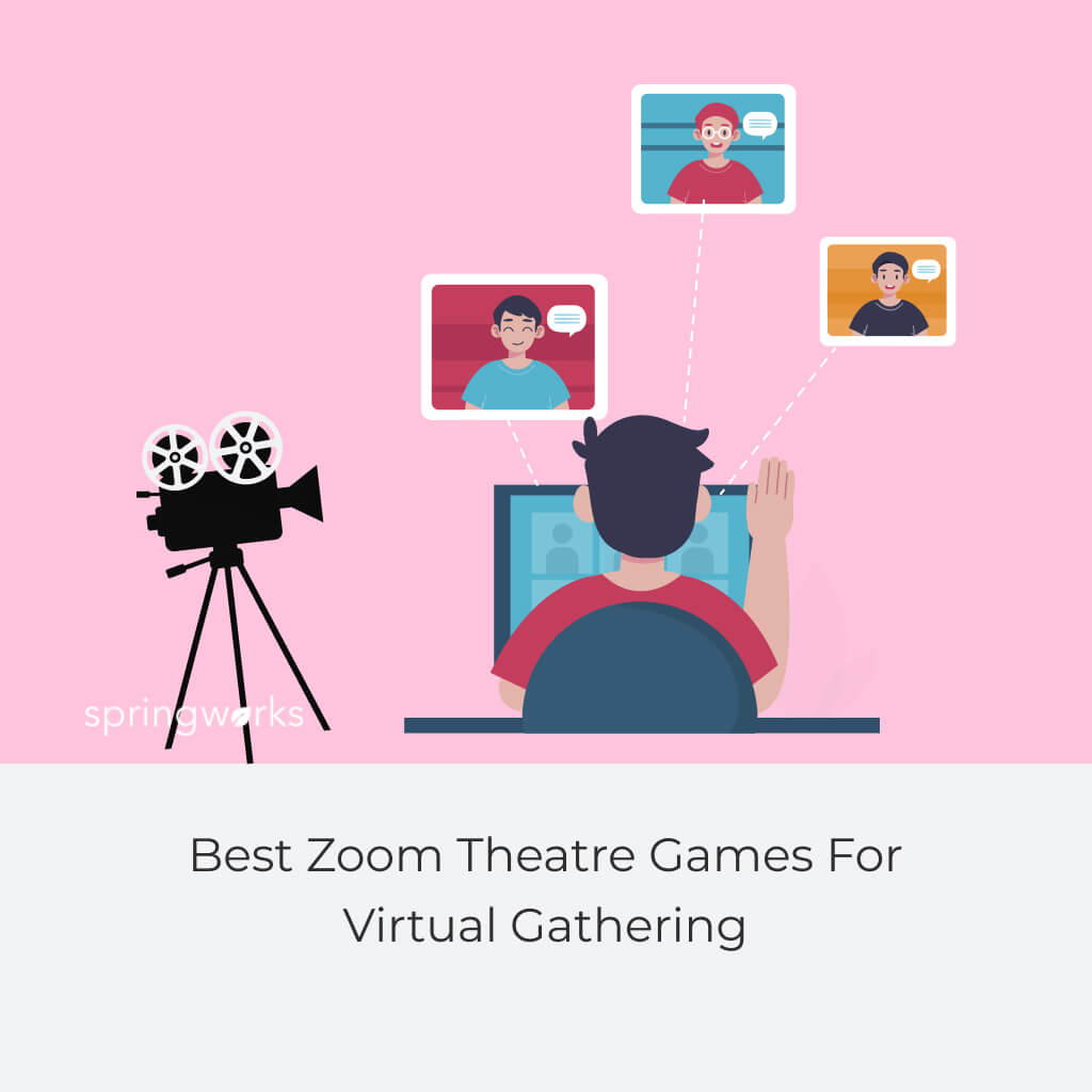 Best Zoom Theatre Games