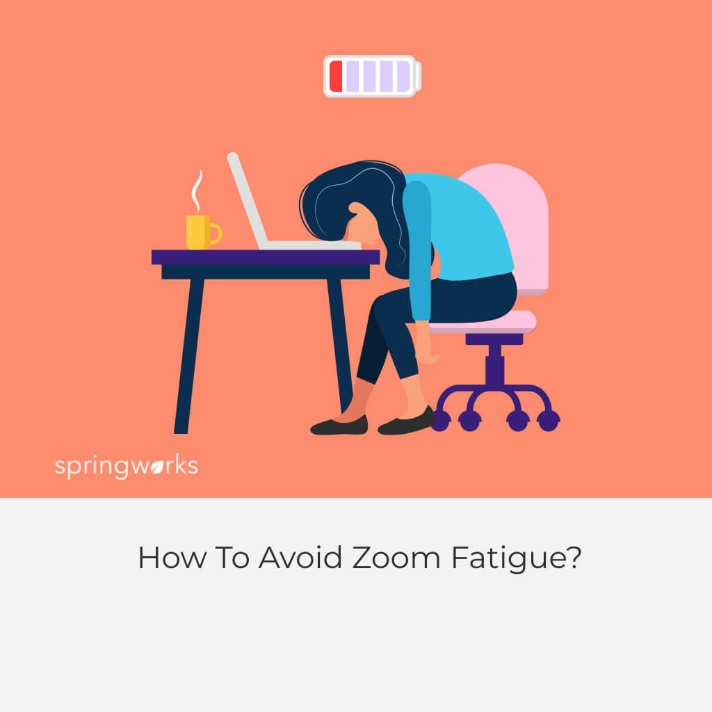 How To Avoid Zoom Fatigue?