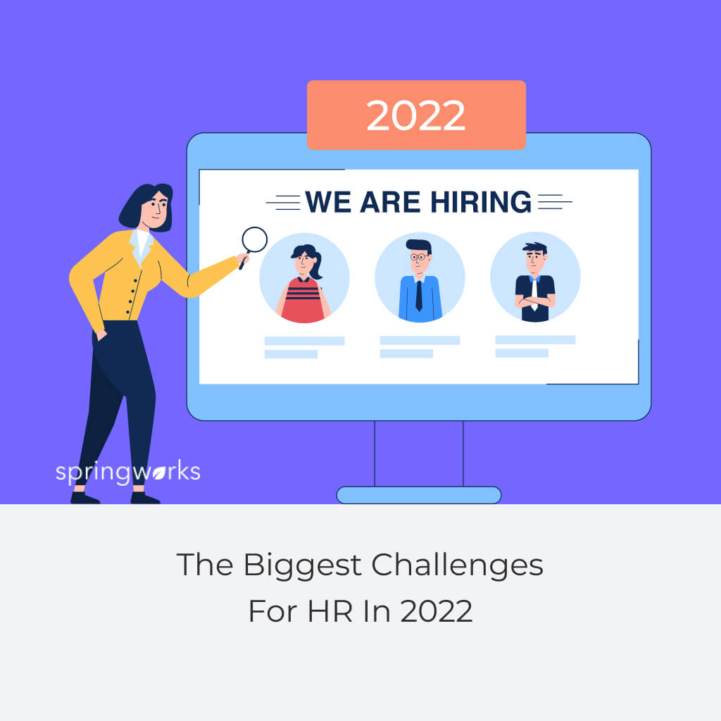 The Biggest Challenges For HR In 2022