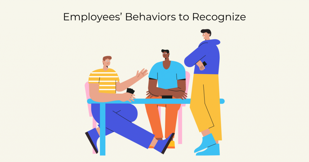 Employees’ Behaviors to Recognize