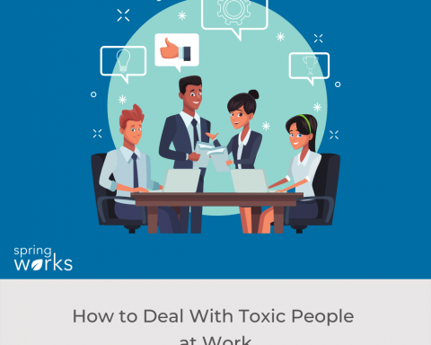 How to Deal With Toxic People at Work