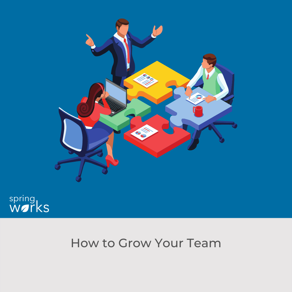 How to Grow Your Team