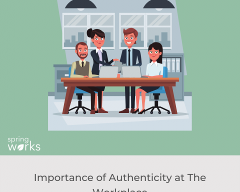 Importance of Authenticity at The Workplace