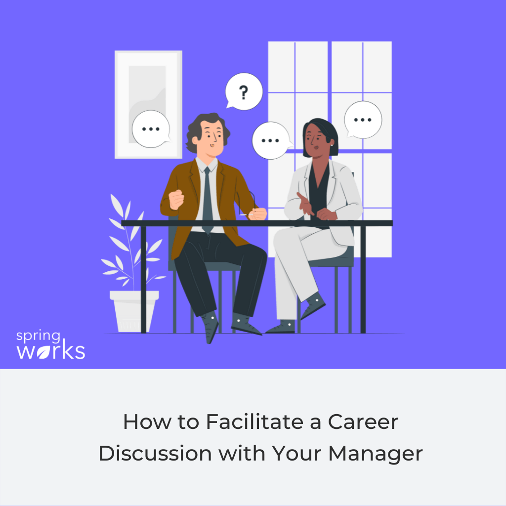 How to Facilitate a Career Discussion with Your Manager