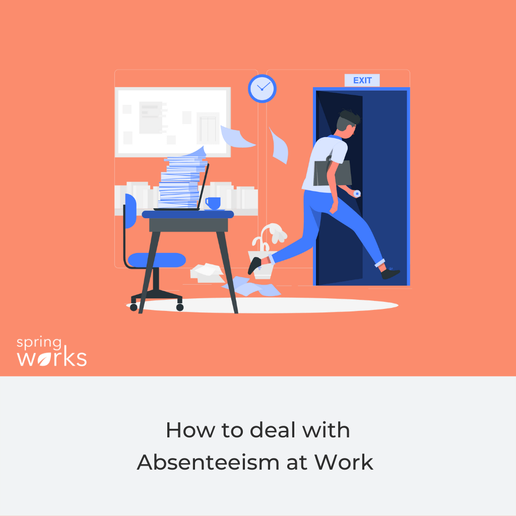 Deal With Absenteeism at Work
