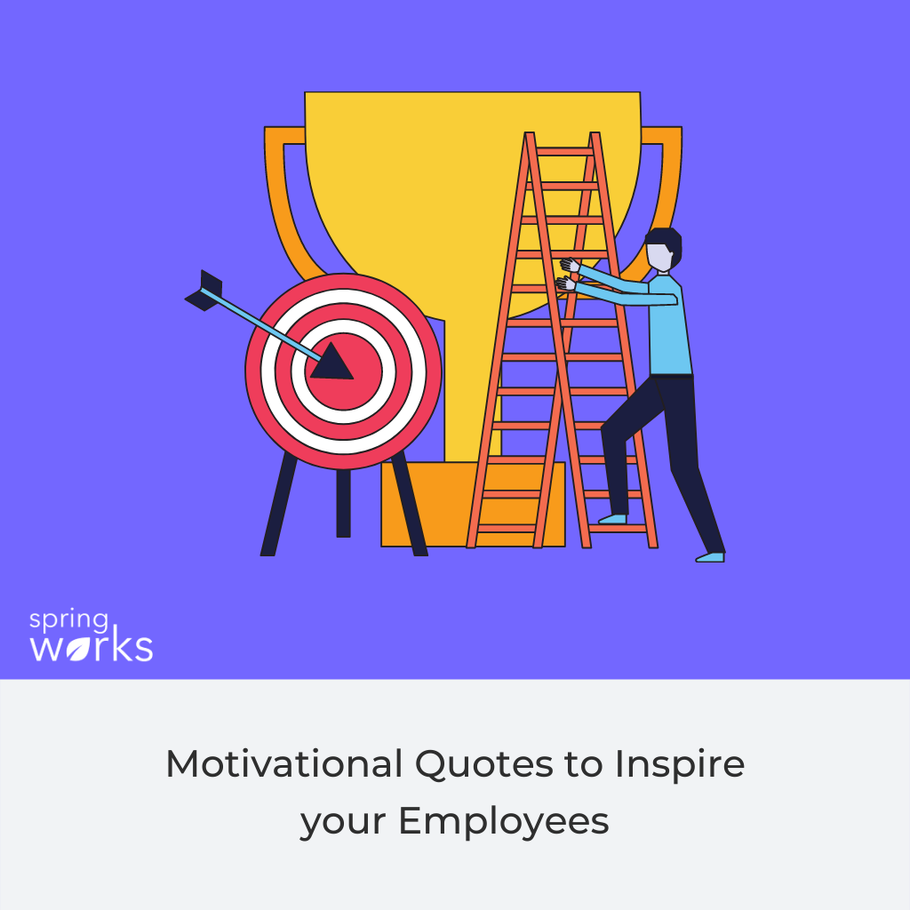Motivational Quotes to Inspire your Employees
