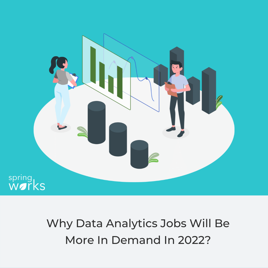 Why Data Analytics Jobs Will Be More In Demand