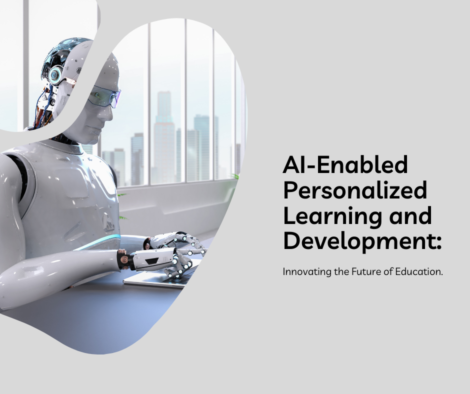 AI-enabled Personalized Learning and Development
