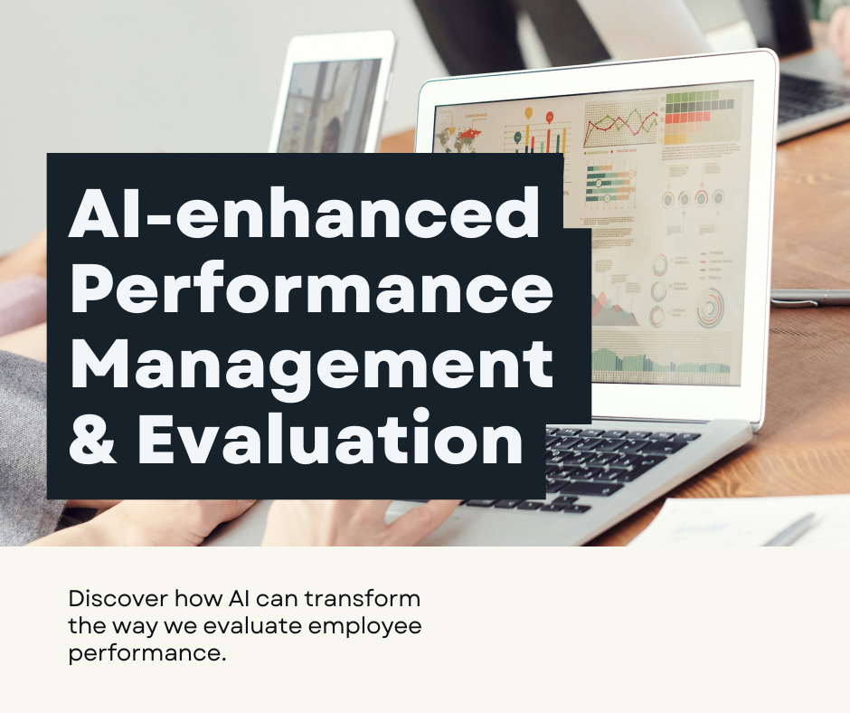 AI-enhanced Performance Management and Evaluation