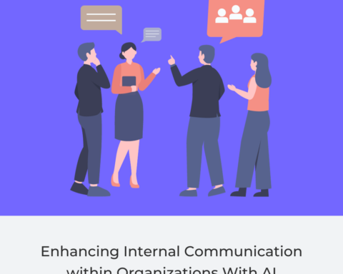 Enhancing Internal Communication within Organizations With AI