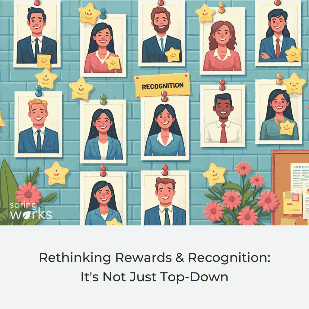 Rethinking Rewards & Recognition