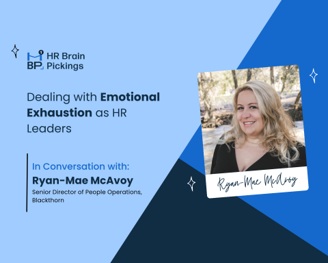QA-Dealing-with-Emotional-Exhaustion-as-HR-Leaders-with-Ryan-Mae