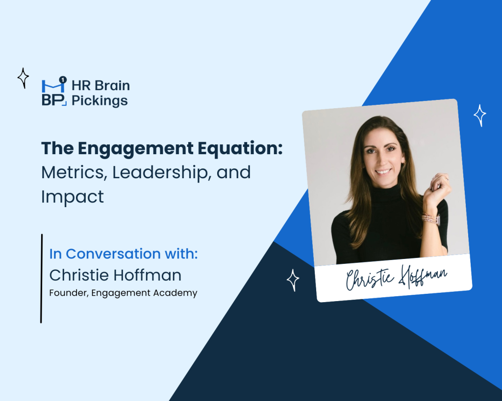 The-Engagement-Equation-Metrics-Leadership-and-Impact-In-Conversation-with-Christie-Hoffman