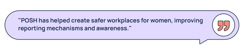 Quote on POSH, How POSH has helped women in workplaces HR